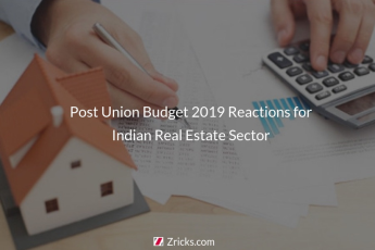 Post Union Budget 2019 Reactions for Indian Real Estate Sector